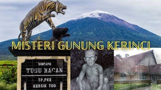 MISTERI GUNUNG KERINCI YANG JARANG DIKETAHUI...