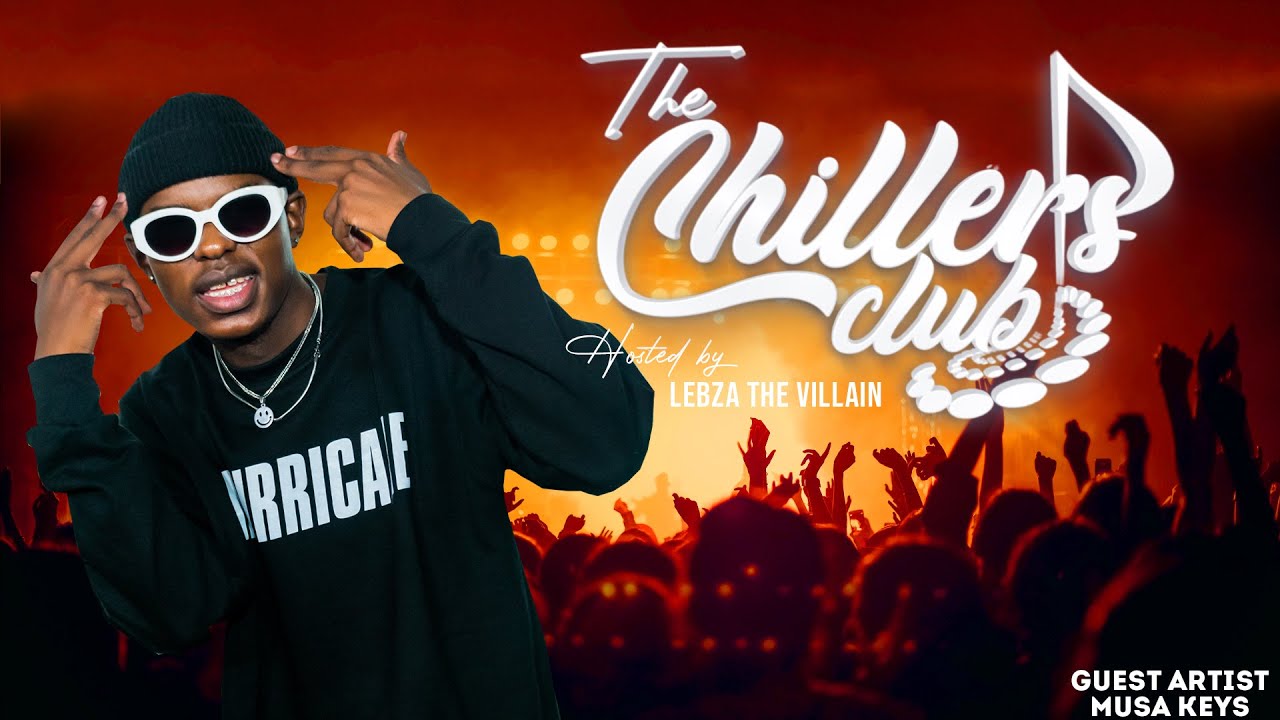 The Chillers Club-S01E08 feat. Musa keys