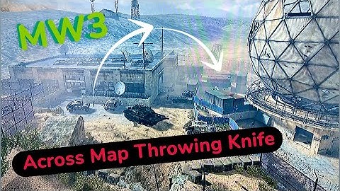 Throwing Knife across the Map! (MW3)