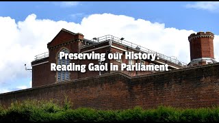 Preserving our History: Reading Gaol