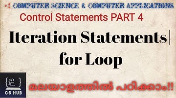 Control Statements PART 4| Iteration Statements| for Loop