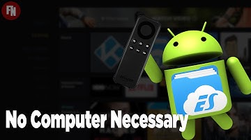 Install kodi without a Computer on Fire Tv [Android TV]