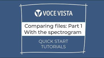 VoceVista Video:  Comparing files: Part 1 Using the Spectrogram