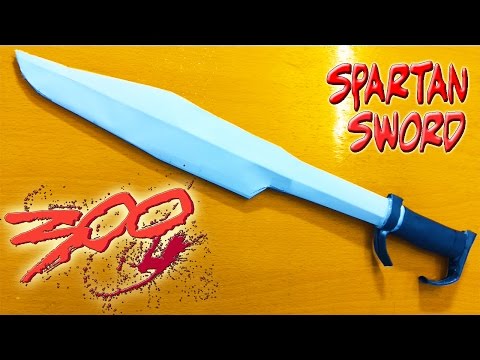 How To Make A  Paper Sword - 300 Spartan Sword