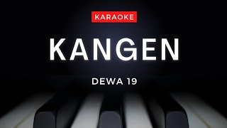 Video thumbnail of "Kangen Dewa #Karaoke"