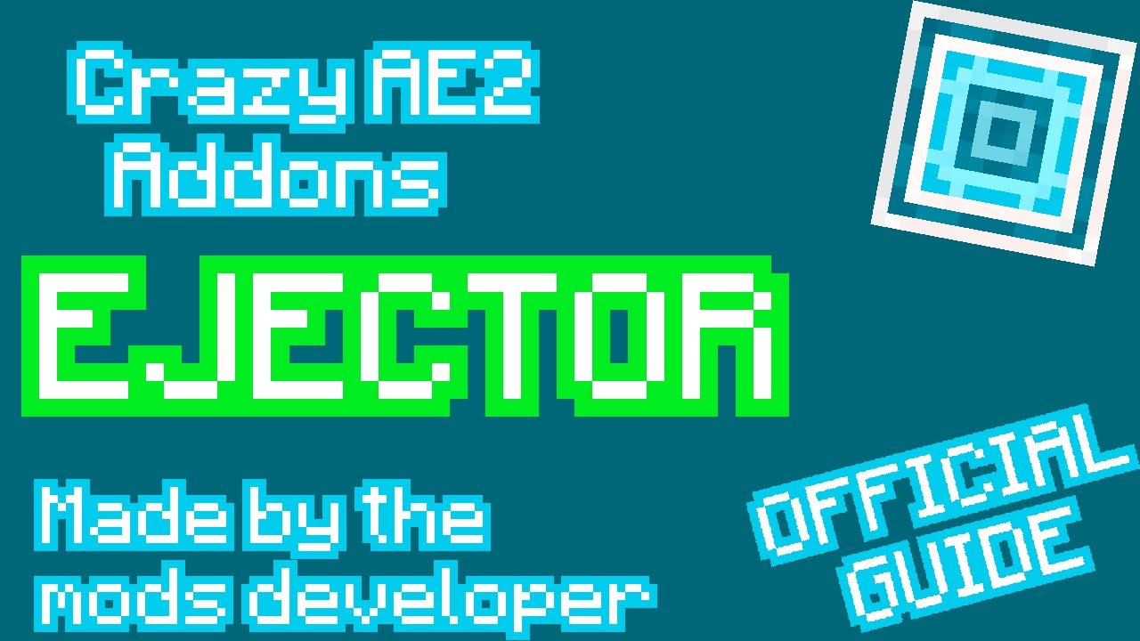[Tutorial] Crazy AE2 Addons - Ejector - YouTube