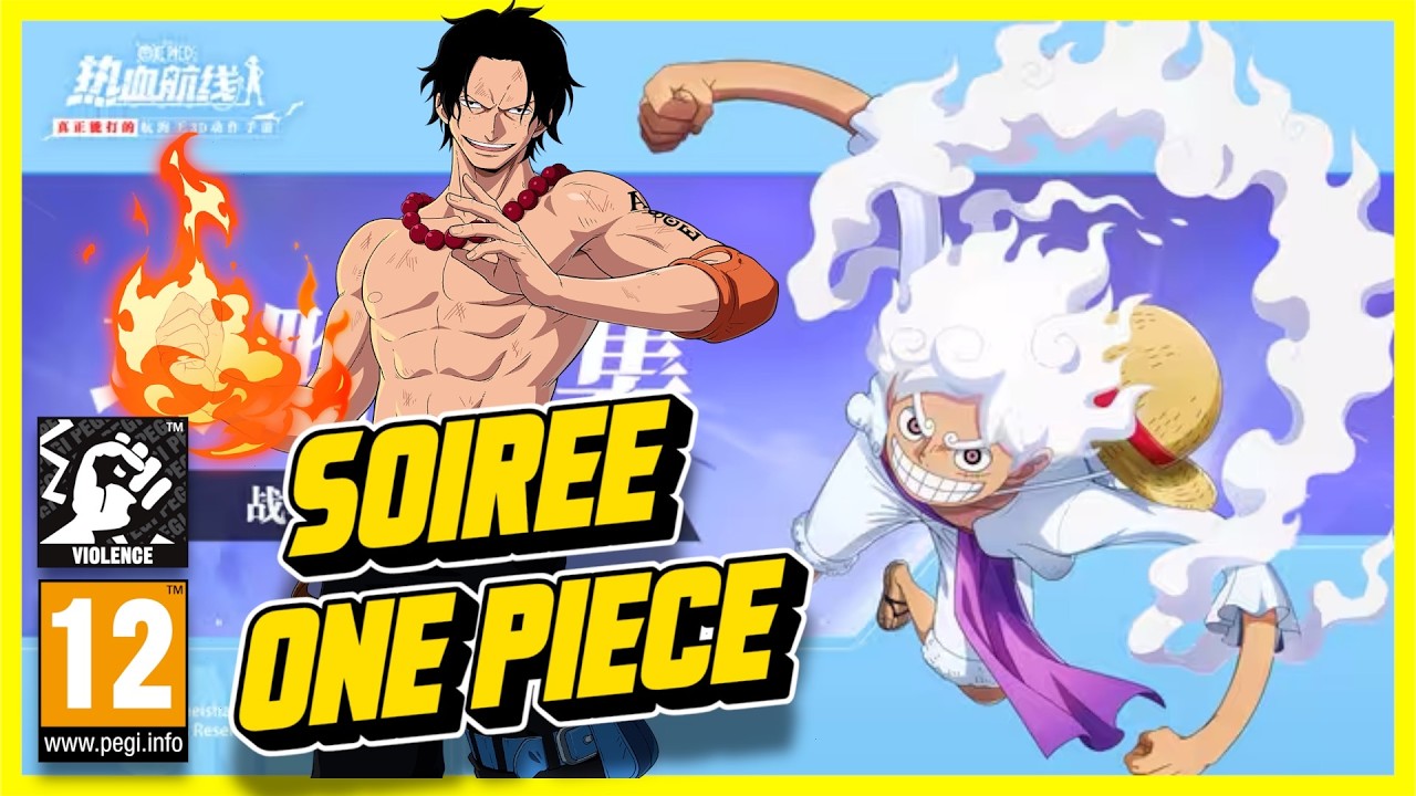 🔴 ONE PIECE AMBITION / FIGHTING PATH : SOIREE GEAR 5 ET SOIREE ACE MINI TOURNOIS ! !