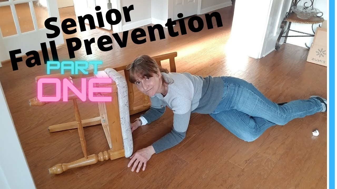 Senior Fall Prevention Tips - Part One - YouTube