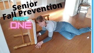 Senior Fall Prevention Tips - Part One