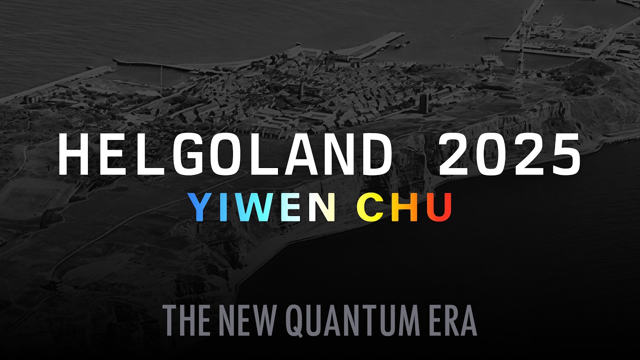 Helgoland 2025 - Yiwen Chu