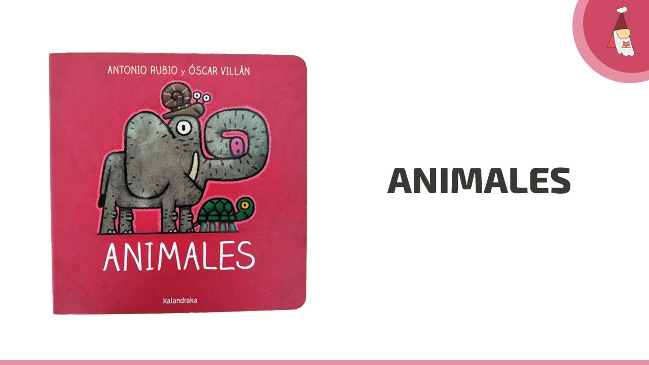 Animales [ Kalandraka ] Antonio Rubio & Óscar Villán - Cuento cantado ...