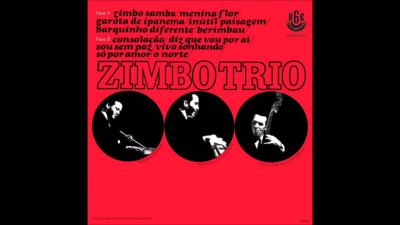 Zimbo Trio - Zimbo Trio (1964) [Full Album] - YouTube