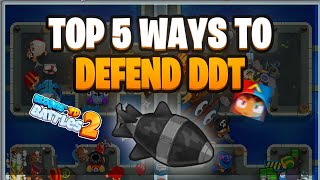 Top 5 *EASY* ways to defend a DDT! (Bloons TD battles 2)