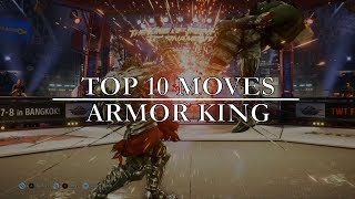 Tekken 7 - Top 10 Moves: Armor King