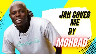 Watch this new single song: Jah Cover Me by Mohbad