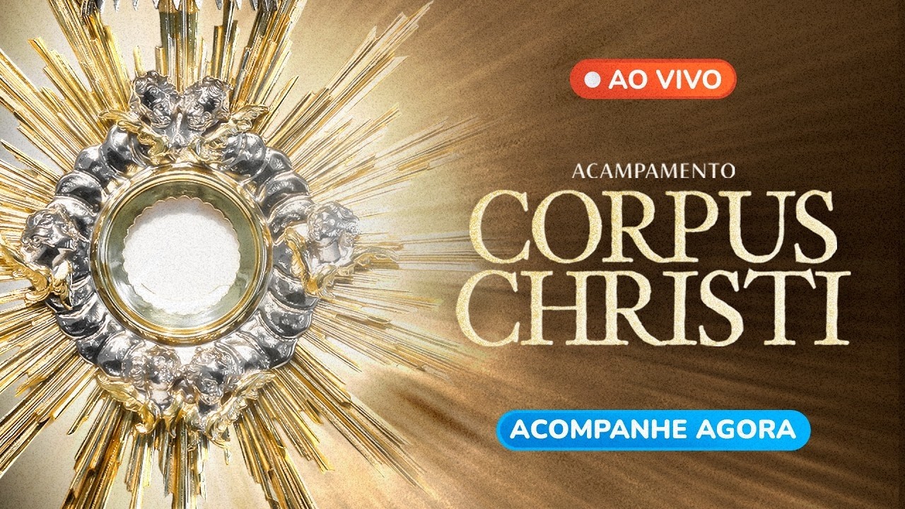 🔴 AO VIVO: Pregação Pe. José Augusto e Adoração Solene | Último Dia Corpus Christi | AO VIVO