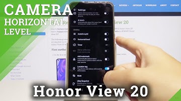 How to Enable Camera Level in HUAWEI Honor View 20 – Camera Horizontal Level