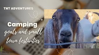 First Adventure of 2024: Camping, Goats, and Small Town Festivities