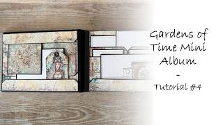 Gardens of Time album - Tutorial #4