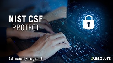 NIST CSF -  Protect | Cybersecurity Insights #6