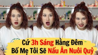 Tâm Linh Kì Lạ: Bố Mẹ Tôi Nấu Ăn Lúc 3h Sáng Mỗi Ngày Để Nuôi Quỷ | Kể Chuyện &amp; Làm Đẹp | Ngân đây