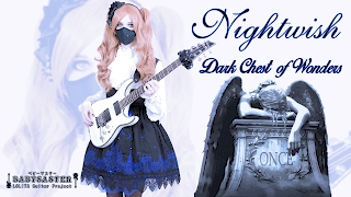 【Nightwish】 - 「Dark Chest of Wonders」 GUITAR COVER † BabySaster chords