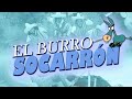 Los Colonchos - El Burro Socarrón (Video Oficial 2022)