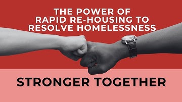Rapid Re-Housing: homeless response that works!