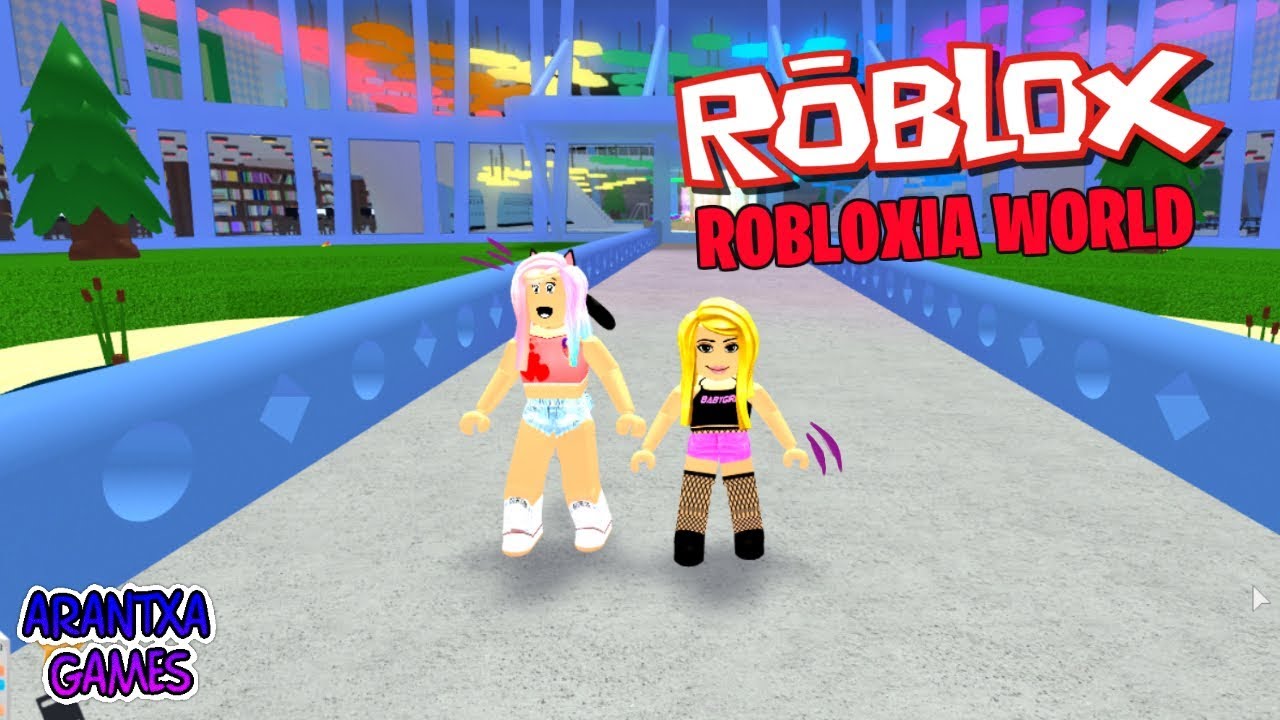 Robloxia World Exploramos La Ciudad Jugando A Roblox Arantxa Games Youtube - videos de los juguetes de arantxa roblox roblox free