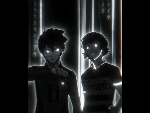 BACHIRA X ISAGI VAI VAI TRAIR Capcutpc 