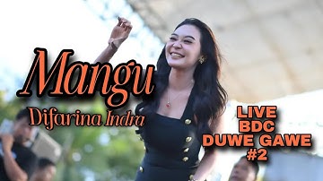 MANGU - DIFARINA INDRA | LIVE Wonosobo, Tanjungsari, GK | SMS Production | BDC Duwe Gawe 2 | Koplo