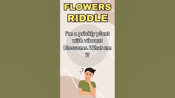 The Ultimate Flower Riddle: Test Your Botanical Knowledge #brainteasers #primeknowledgia #riddleme