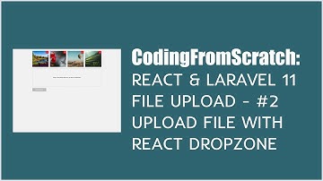 React and Laravel 11 File Upload - #2 Upload file with react dropzone