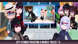 •Spy x Family reacting a memes 