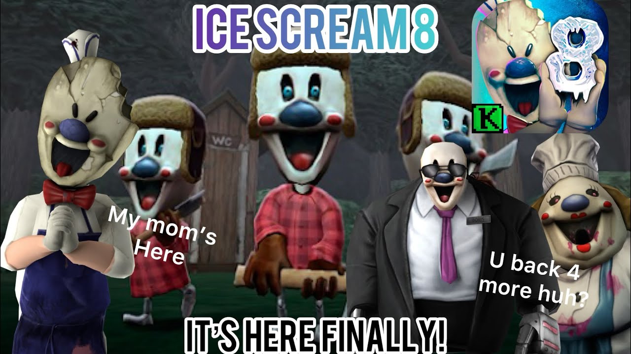 Ice Scream 8 is finally here by Dinzydragon on DeviantArt