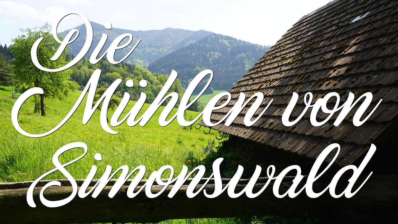Die Mühlen von Simonswald