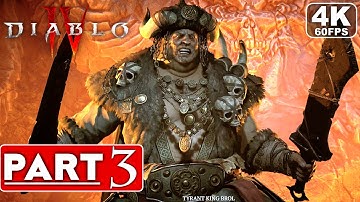 DIABLO 4 Gameplay Walkthrough Part 3 FULL GAME [4K 60FPS PC ULTRA] - No Commentary