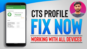 Fix CTS Profile False Error - Any Device, Any Custom ROM | SafetyNet Bypass