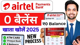 Airtel Payments Bank Account Opening 2025 | Airtel Bank Account Kaise Banaye Online Full Guide