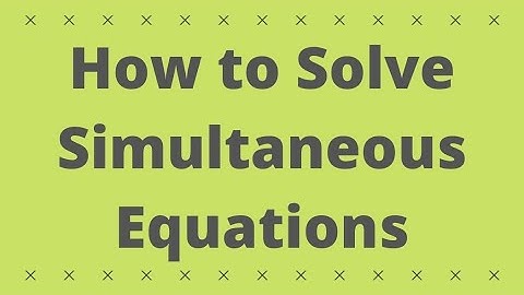 Year 1 / AS  Maths / GCSE Higher Maths - Solve Simultaneous Equations (One Linear, One Quadratic)