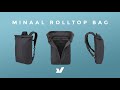 Minimallist Commuter Backpack - Minaal Rolltop Bag