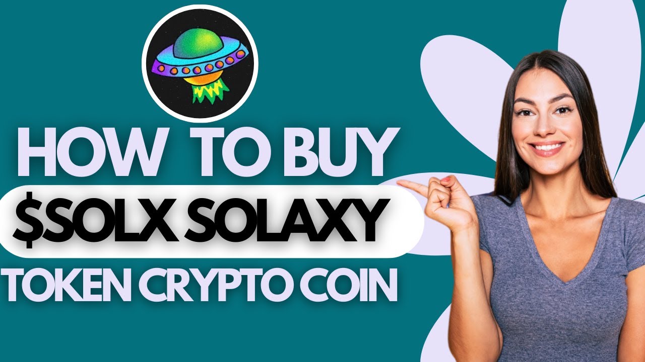 How To BUY $Solx Solaxy Token Crypto Coin (Step By Step) - YouTube