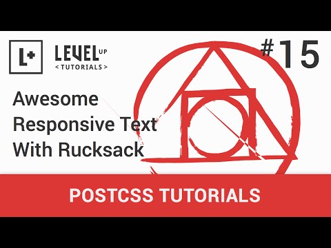 #15 - Awesome Responsive Text With Rucksack