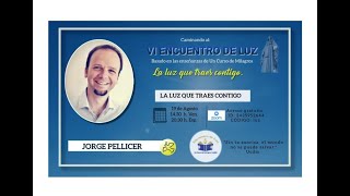 &quot;La Luz que Traes Contigo&quot;, por Jorge Pellicer