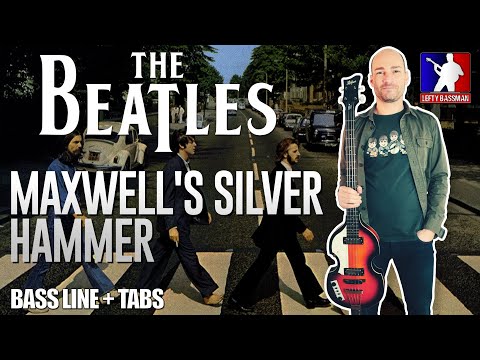 the-beatles---maxwell's-silver-hammer-///-bass-line-[play-along-tabs-+-lyrics]