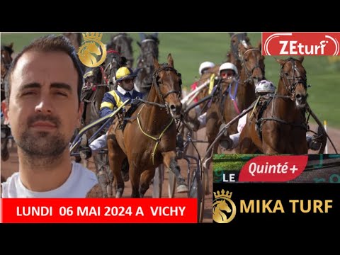 PRONOSTICS TURF 100% QUINTE LUNDI 06 MAI  2024 A VICHY