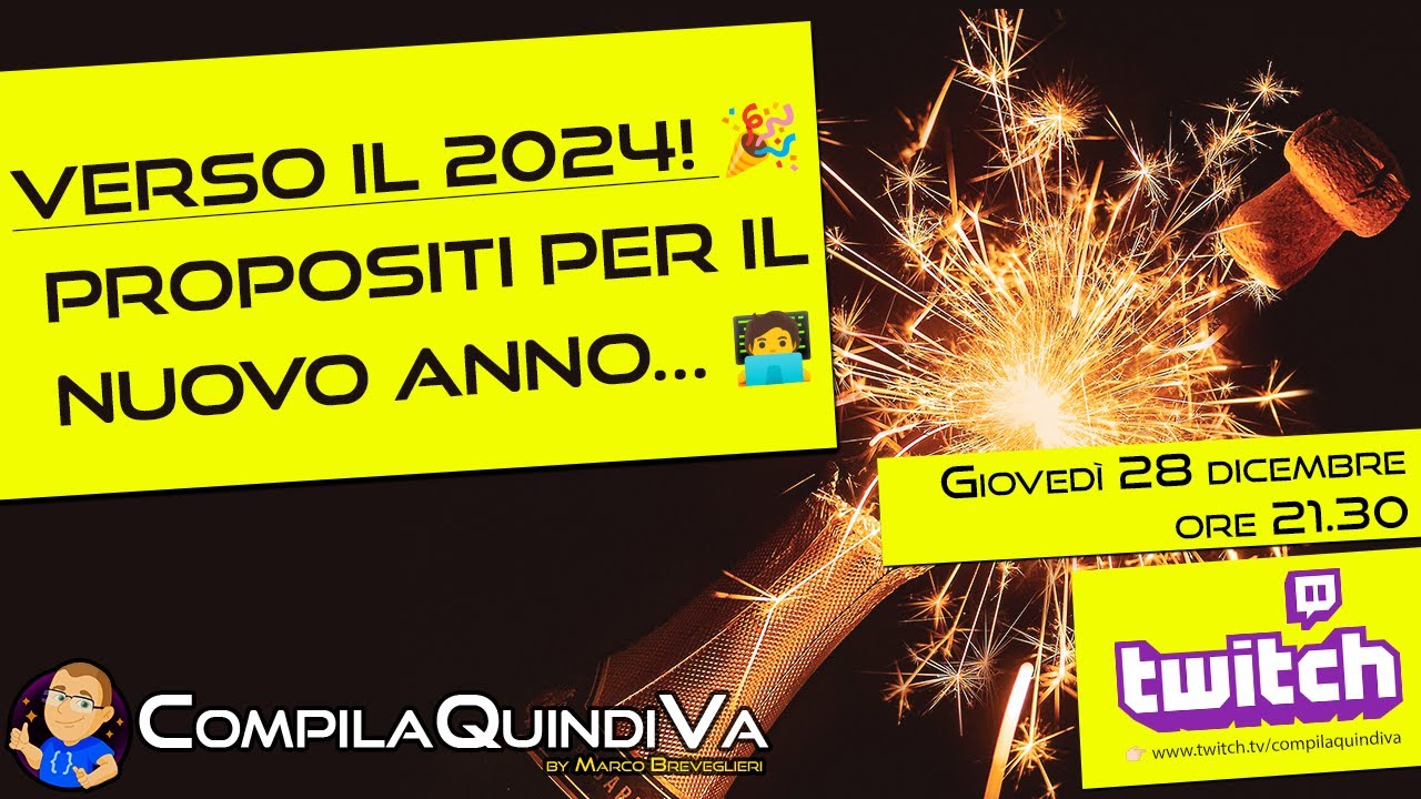 🎉 Verso il 2024! Chiacchiere tra dev (o geek?), buoni propositi e saluti! 🎊