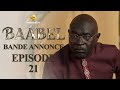 Série - Baabel - Saison 1 - Episode 21 - Bande annonce image