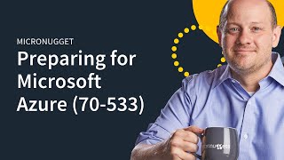 Microsoft Azure 70-533 with ARM Updates
