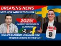 How to Get Help with Your Sweden Study Visa (April 2025 Update) | Embassy Reopens in Islamabad!